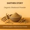 product-image-2 (11) Earthen Story Certified Organic Shatavari Root Powder (200g)